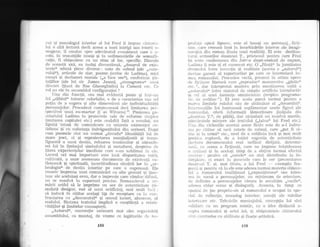cut Ei monologul interior al lui Frecl ii irnpun cit.!t.ori_r-
lui o altA lecturd decit aceea a unei intrigi sau istorii ct-
mogene, il conduc spre aclevdratul eveniinent care e ;l*
colo, in tranzifiile insegi Ei in seclimentdrile cle sernnifi-
ca{ie, il obiEnuiesc cu un ritm al lor, specific. Dincolo
de aceastd axd, ea insi;i cliscontinud, ,,dbsarul cle exis-
ten{eff aclund. piese diverse : note cle subsol (ale ,"auto-
r:u1tii((), articole cle ziar, poeme (scrise de Laclinra), nrici
9se.q1i qi clezbateri morale (,,a face om.(), conferin{e qti-
inlifice (a1e lui sir James Jeans), ,,stenograma.{. uirui
cliscurs ({inut de Nae Gheorghicliu) ia CamerA etc. Ce
rol au eie in ansamblul configuraliei ?
-
Utq din funcfii, cea mai evidentd poate :;i ii:tr-r-in
fel ,,erlibiul$ tuturor celorlalte, e de a caracteriza sau cc.l.
pulin de a sugera Ei alte dimensiuni ale indiviclualiti{ii
personajelor. Procedenl comperrseazd cieci limitarea pe'r-
specLivei
.unui eu-martor (I as Witness) 3'1.
Pasirrnea ga-
zetaruiui Ladima in proiectele sale de re.forme uiopice
(mutarea capitalei etc.) este cealaltd fatd a er.onlni, nri
iipsita totuEi de comunicare cu mizeria existen{ei co-
lidiene qi:cu suferin{a inclrdgostitului clin scrisori. Dupti
cum poemele sint nu numai ,,clovada( identitdfii lui de"
mare poet, ci qi reproiectarea esenlializatd gi ti"ans-
figuratd a unui destin, reluarea tensiunilol qi atrrrcsfe-
rei lui in limbajul simbolului qi rnetaforei, clesprinr cle
litera experien{elor imediate care s-au sublimat i:: e}.-."
Lucrul cel mai important este insd clisparitatea voi,r,it,
cultivatA, a unilr asemenea clocumente cle existentd -clr-
fleteascd gi spirituald, incertituclinea situdrii lor lrr o.ar-
heoiogias de destin interior pe care o sugereazd"
-Ele
trezesc impresia unei comunicdri cu alte gesturi ,;i lpo**-
taze ale aceluiagi erou, dar o impresie care rdmine eXifuzir,
nu se rezolvd in raporturi precise. Romauciertrl ;l ur-
mdrit astfel sd le imprime Lrn aer de auten,uicikrte (si-
mulatd desigur, rod al unui artificiu), rnai mult irncA :
sd inducd in cititor acelaEi tip de receptare ca ii-l cor"r-
fruntarea cu ,descusutul( Ei sensul incert, aluneccs, al
realului. Sintaxa textului implicd o conqtiinld a relati*
vildlilor qi limitelor cunoaqterii.
,,Autorulr(, convenfie neiesarl mai ales orgailizdrii
ansamblului, ca montaj, de vreme ce iegdturile clc su-
pra[a!;i cpicl lipsesc, este e1 insugi ]-rn personaj, . fic{i-
r-ine, rare creeazd insa in ierarhizdrile inlerne ale imagi-
narutili clin roman iluzia unei realitS{i. El este destina-
1"alul.. scrisorilor doamnei T., prietenul pentru cate Frcd
'iqi scrie confesiune;l din Itttr'-o dtLpd.-omiazd cle august,
,aciim,a ii este ,si e1 cunoscut etc. O ,,fiin!d( la jum6tatea
drurn;-lh,ri intre invenlie Ei realitate (acc'sta e ,rautorul(')
cleriine garant al raporturilor pe care se intemeiazl ltl-
mea lromalltlui. Procedett vechi, prezent in atibea opere
cle ficiirlne literar'5 care ,,reproduc{( manuscrise ,,gitsitet'
eic. rl" clul interpretat modern prin menlinerea voiti :r
,,trLltorrulLrii' intre statr-r'uu1 de simplu artificiu introductiv
qi ':el aL unei instanfe omnisciente (respins programa-
tic rj.e scriitol't'.). trl este acolo parca tocmai pentru a
marc;i limilele rolttlui sitt de aicltuiior a1 ,,dosarulni".
lnr,c.rver-r{iiie lui iumineazd suplimentar unele figut'i a1e
ron::rie'.r1ui, oferi informafii limuritoare (iniliala clin
,,iioitrrrl]a 'tr'.(, de pildi), clar niciodatd nu rezolvi marile,
,;icleviratele mistere ale textultti (,,,taina( lui Fred etc.).
Llnti in vicleniile acestui autor fictiv este de a-l inclru-
mit [)i] cititor si sai5 notele de subsol, care ,,pot fi ci-
titc ql iii urrn5(( etc., rnod de a sublinia incd gi nlai muit
iroetictr rupturii, de a intSri sugestia de autenticittrte
{1ect,:rril clocumentului real nefiincl dirijata, determi-
rraii, c;-L aceea a ficfiunii, care ne impune intotcleaun:r
o lr"ciine) gi in acelaEi timp de a obtine tocmai efectul
.conx,r"Lr' ; pentru ci ,,nolele(r nu sint distribuite la in-
Lin-iijtr;ille, ci exact in puncl-e1e care le cer (prezentaleil
clotlir-llrei T. Ei, mai tirziu, a 1ui Frecl -- exempltt fra-
pani.) gi pentru ci in ele este adesea tocmai materia obiEnu-
ita ;i romanului traclilional (,,expozi{iunea(( sau intra-
rea in sceni a personajelor, un rninimum cle orieutare,
clc ciefinire a personajelor cirora 1e ascultim ,,vocile((,
:rclesea chiar scene gi clialoguri). Aceasta, in timp ce
:spa{i;.rL rie joc propriu-zis a1 romanr-rlui e octtpat in spe-
cian de reflec{ie, monolog interior, nota{ii ale stirilor
inter"ioirre etc. Tehnicile montajului, conceplia 1ui sint
:solid;rre clr rln prograrn estetic, cu o idee clistirrctl a-
br-rpr',* romanultti ;i artei 1ui, gi obiqnuin!e1e cilitorului
:siut conir"azise cu abiiitate si finete artislici.
r88 189
 