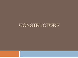 object oriented programming CONSTRUCTORS.pptx