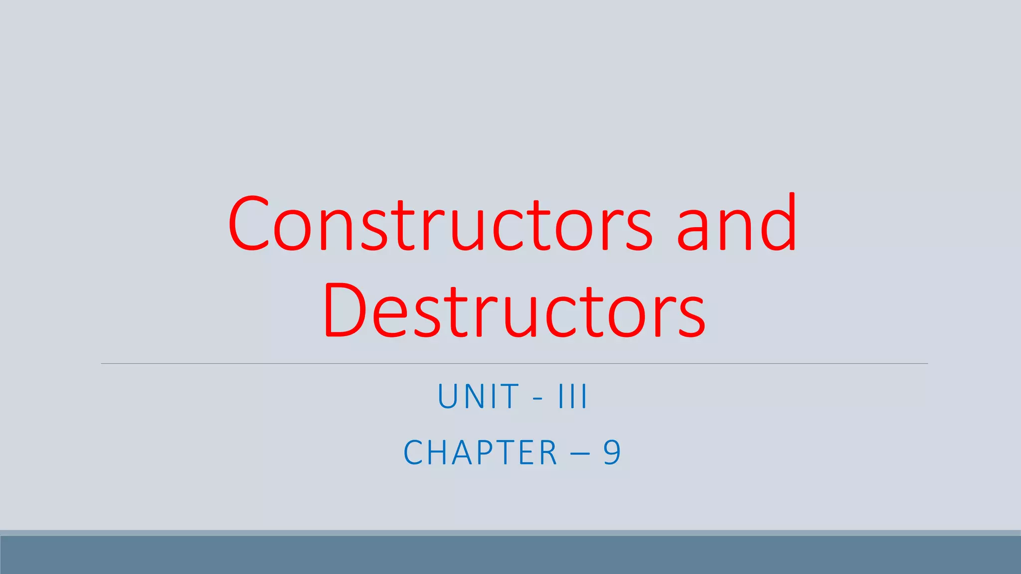 Constructors and Destructors | PPT