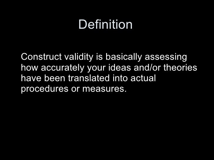 Construct Validity