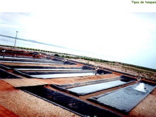 Tipos de tanques
 