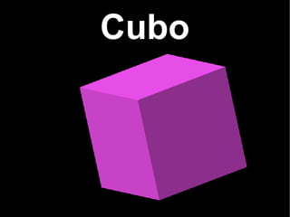 Cubo
 