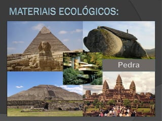  ALGUMAS DEFINIÇÕES IMPORTANTES:
Pedra
 