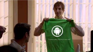 “Comece pelo Android é mais fácil”
 