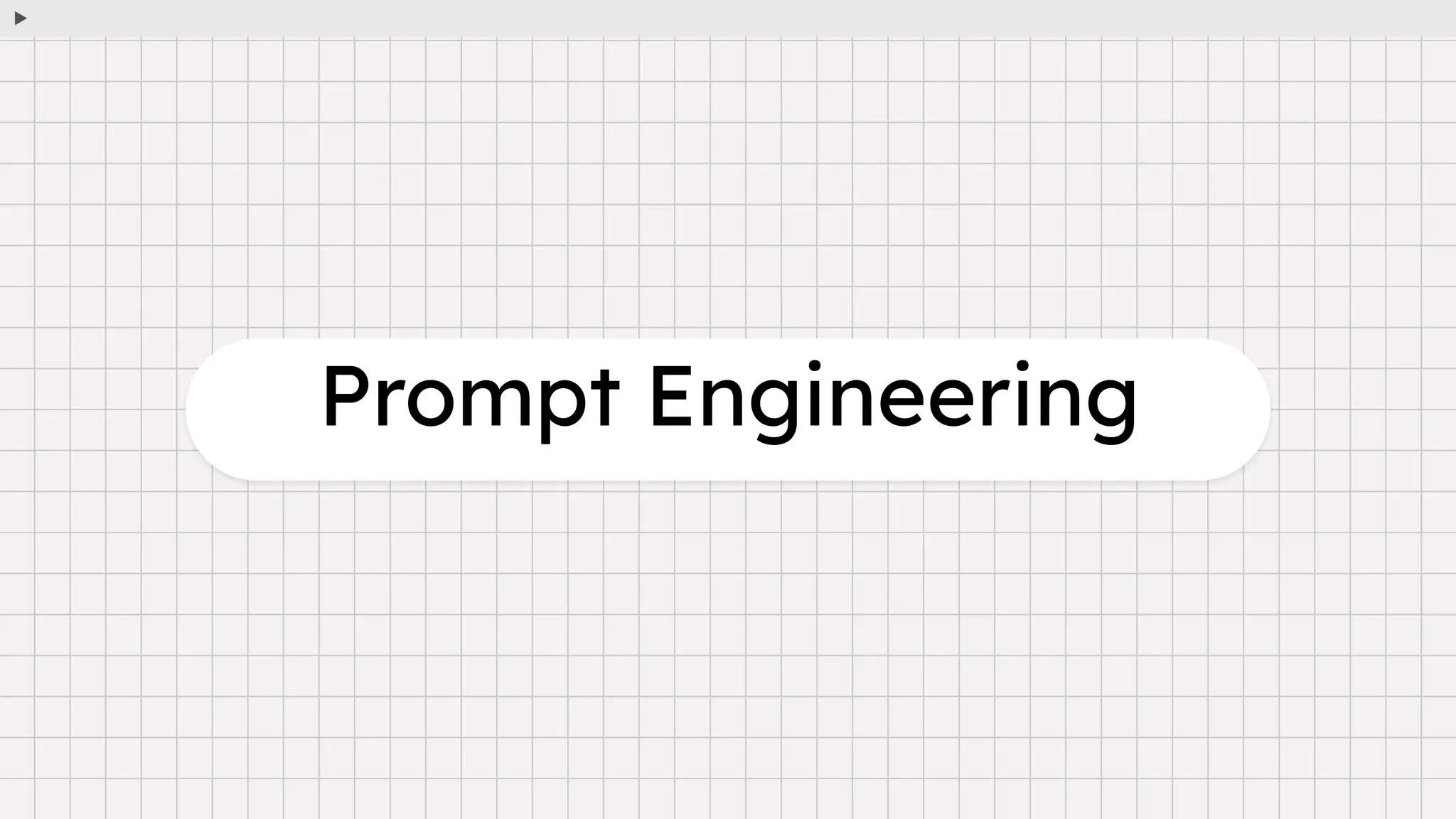 Prompt Engineering
 