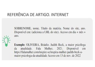 REFERÊNCIA DE ARTIGO. INTERNET
 