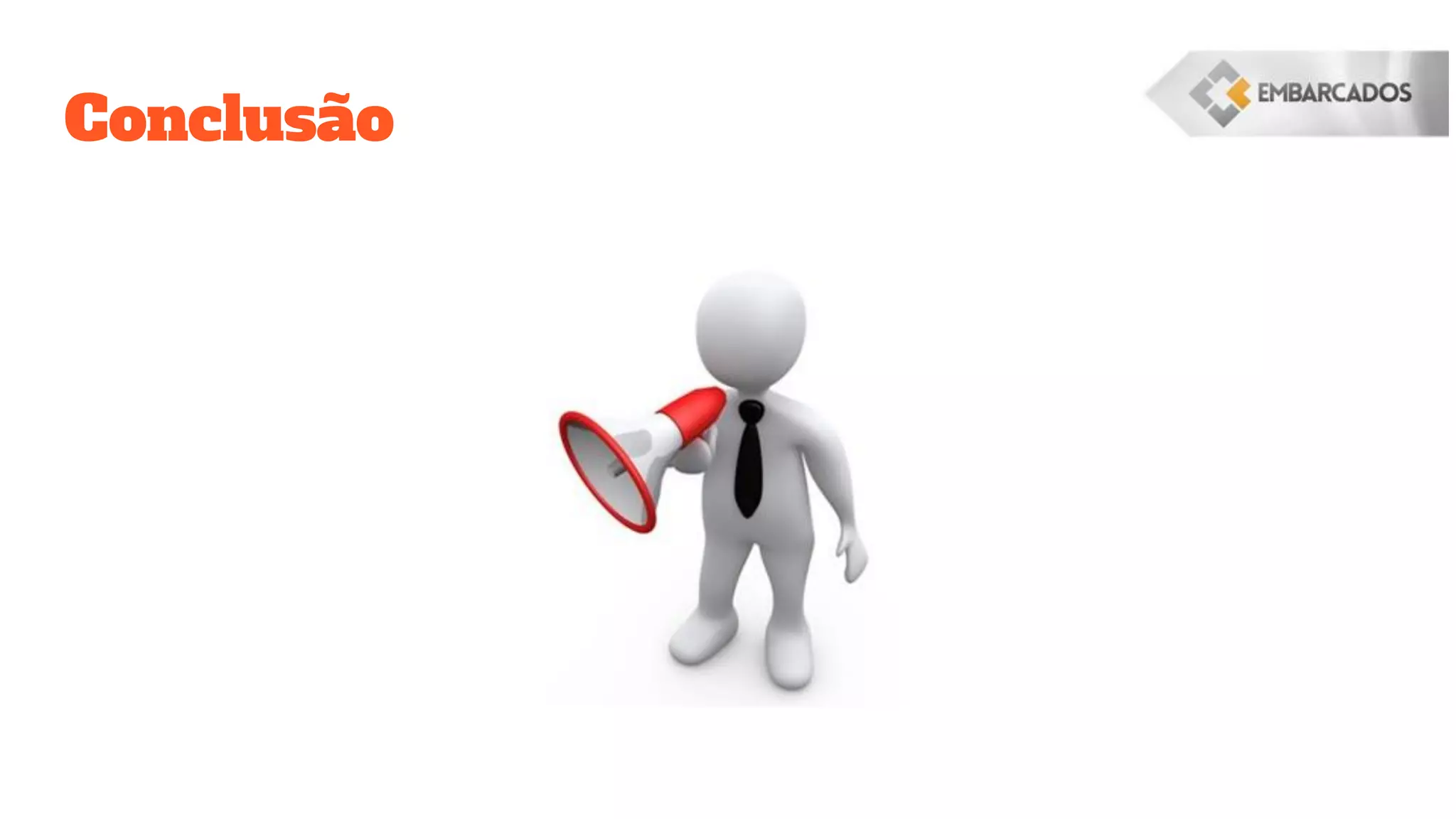 Conclusão
 