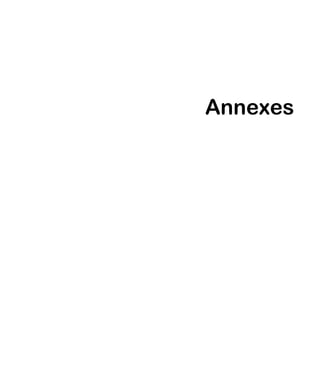 Annexes
 