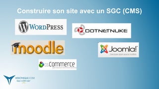 Construire son site avec un SGC (CMS) 