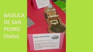 BASÍLICA
DE SAN
PEDRO
(Italia)
 