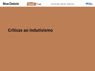 Críticas ao indutivismo
 