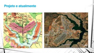 Projeto e atualmente 
 