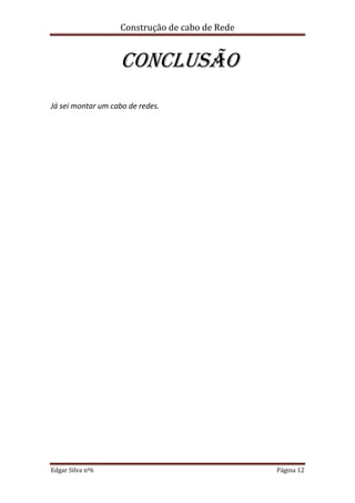 ConstruçãO De Cabo De Rede