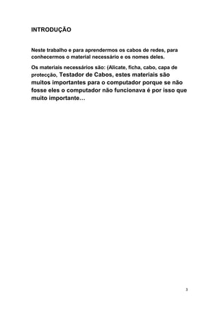 ConstruçãO De Cabos De Rede