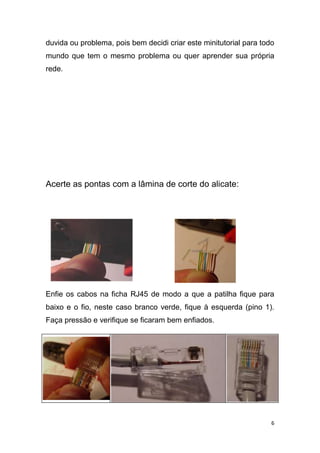 ConstruçãO De Cabos De Rede