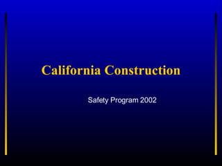 [object Object],California Construction 