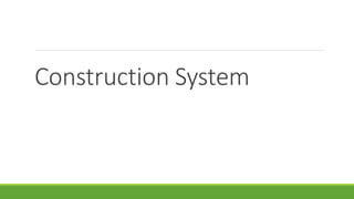 Architectural (construction) systems-section 3 | PPTX