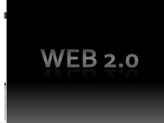 Web 2.0,[object Object]