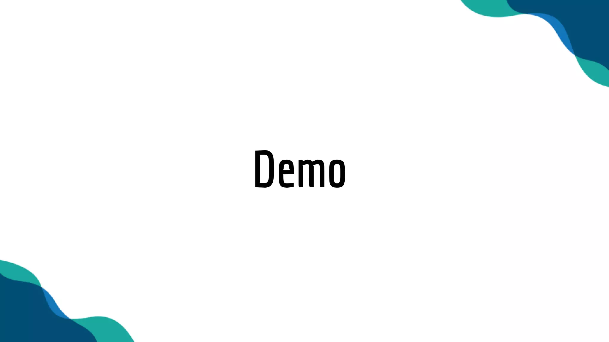 Demo
 
