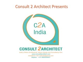 Consult 2 Architect Presents
 