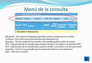 Siguiente : avanzar hacia la siguiente pantalla