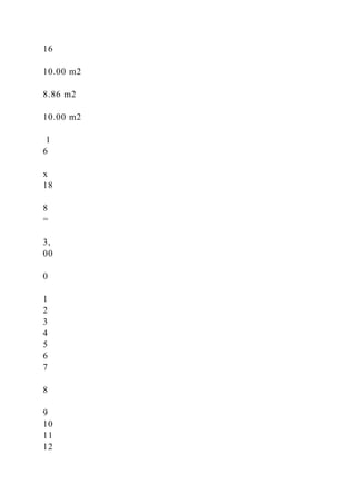 16
10.00 m2
8.86 m2
10.00 m2
1
6
x
18
8
=
3,
00
0
1
2
3
4
5
6
7
8
9
10
11
12
 