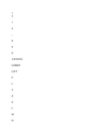 1
5
1
4
,
0
0
0
AWNING
LOBBY
LIFT
F
I
T
Z
S
I
M
O
 