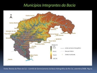 Municípios Integrantes da Bacia




Fonte: Revista do Plano do Caí – Comitê de Gerenciamento da Bacia Hidrográfica do Rio Caí, setembro/2008. Pág 11.
 