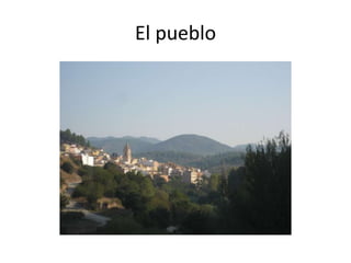 El pueblo
 