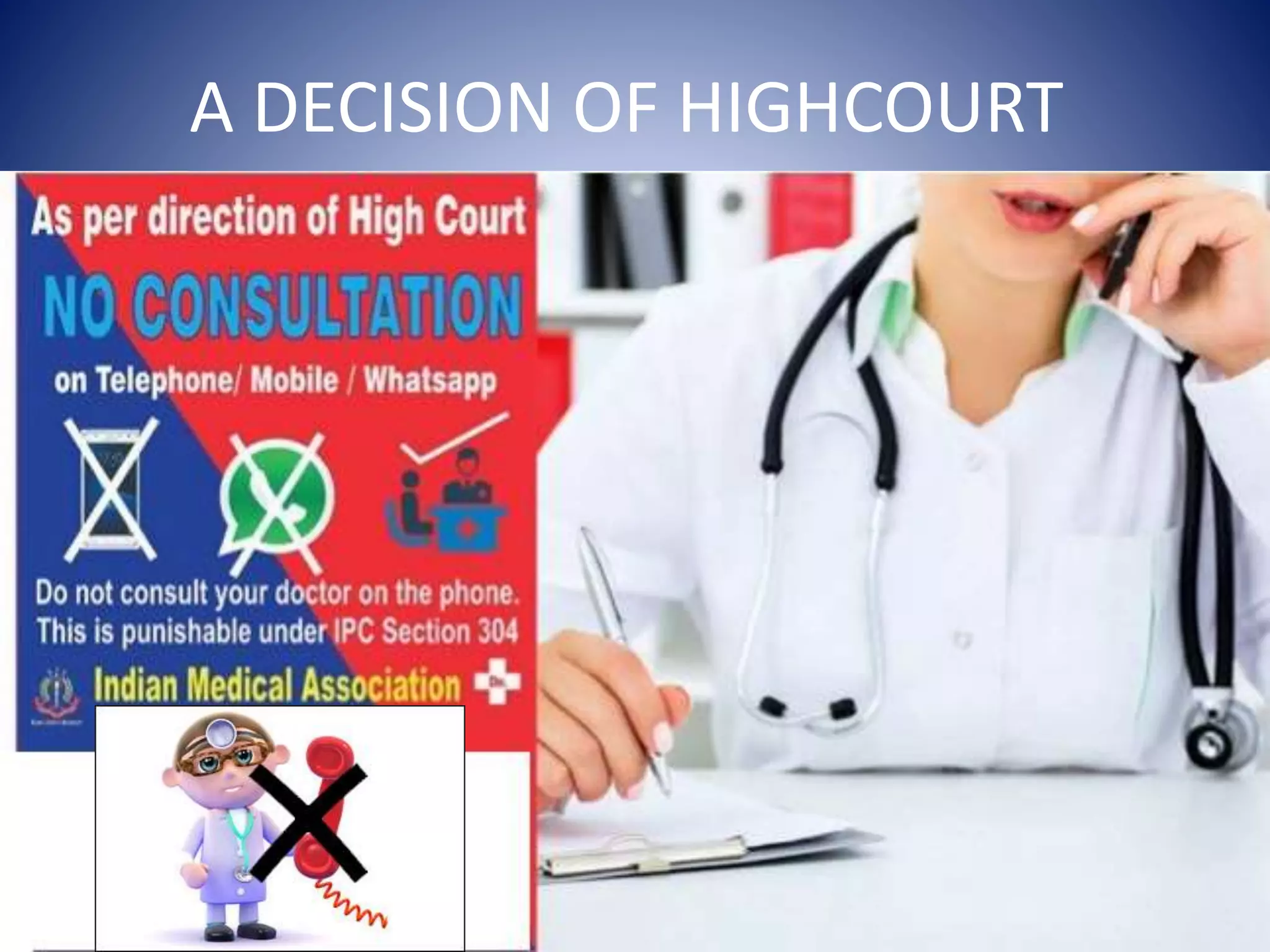 A DECISION OF HIGHCOURT
 