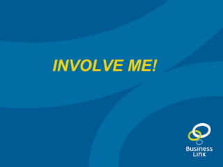 INVOLVE ME! 