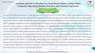 Solution Updates
IT Shades
Engage & Enable
Accenture and SAP Co-Develop New Cloud-Based Solution to Help Utilities
Compani...