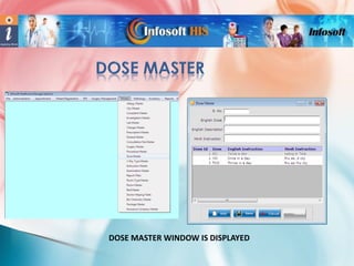 DOSE MASTER WINDOW IS DISPLAYED

 