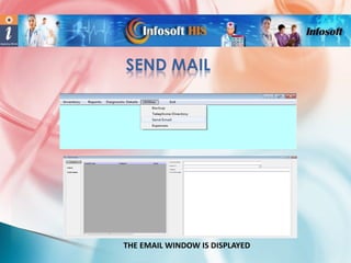 SEND MAIL

THE EMAIL WINDOW IS DISPLAYED

 