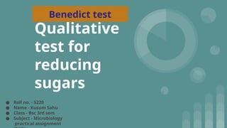 Benedict test pptx. Qualitative test for reducing sugars | PPTX
