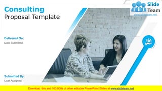 Consulting
Proposal Template
Delivered On:
Date Submitted
Submitted By:
User Assigned
 