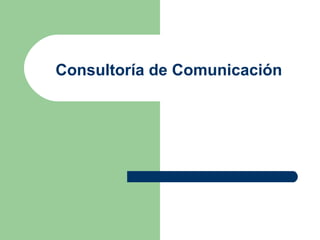 Consultoría de Comunicación 