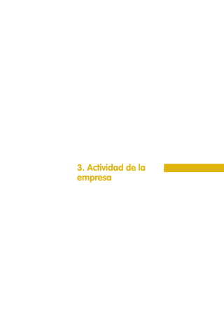 3. Actividad de la
empresa
 