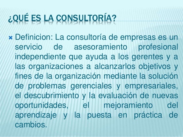 Teoria de la Consultoría empresarial