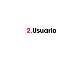 2.Usuario
 