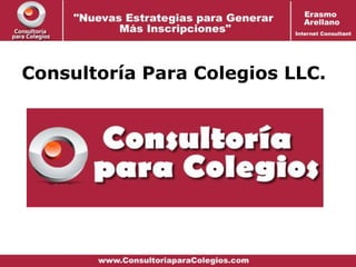 Consultoría Para Colegios LLC.
 