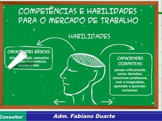 Consultoria de Planejamento - CPLAN
Secretaria de Estado da Administração - SEAConsultor Adm. Fabiano Duarte
 