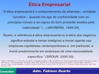 Consultoria de Planejamento - CPLAN
Secretaria de Estado da Administração - SEAConsultor Adm. Fabiano Duarte
 