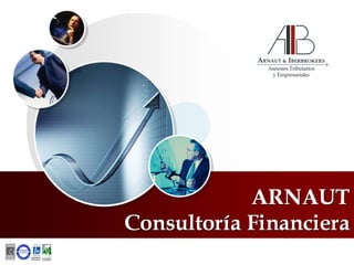 Arnaut - Servicio de Consultoria financiera