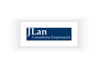 JLan
Consultoria Empresarial
 