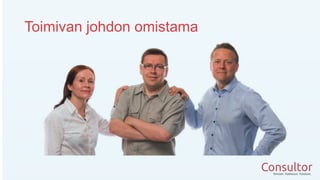 Toimivan johdon omistama
 