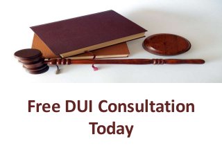 Free DUI Consultation
Today
 