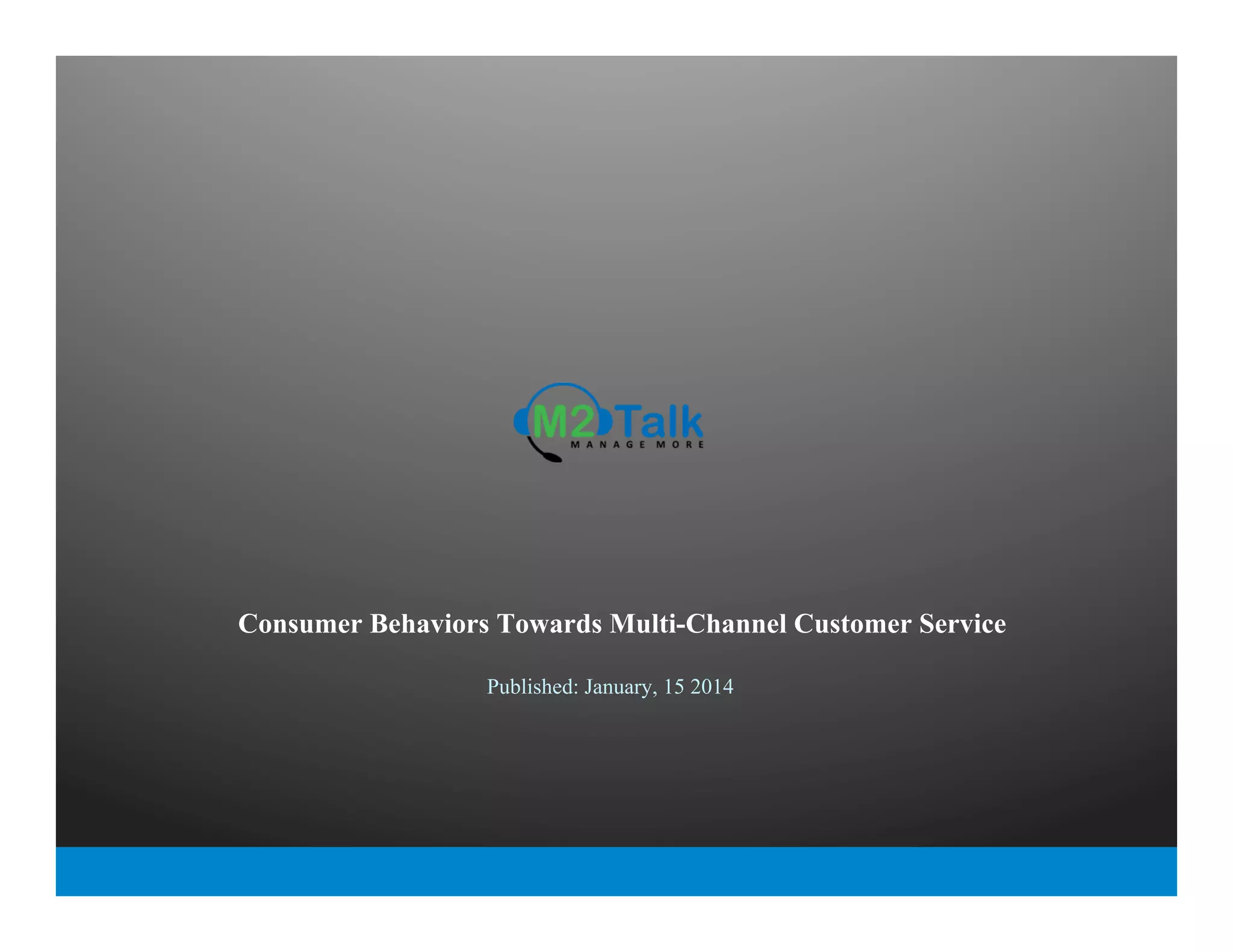 Consumer Behaviors Towards Multi channel Customer Service Statistics consumer-behaviors-towards-multi-channel-customer-service-statistics