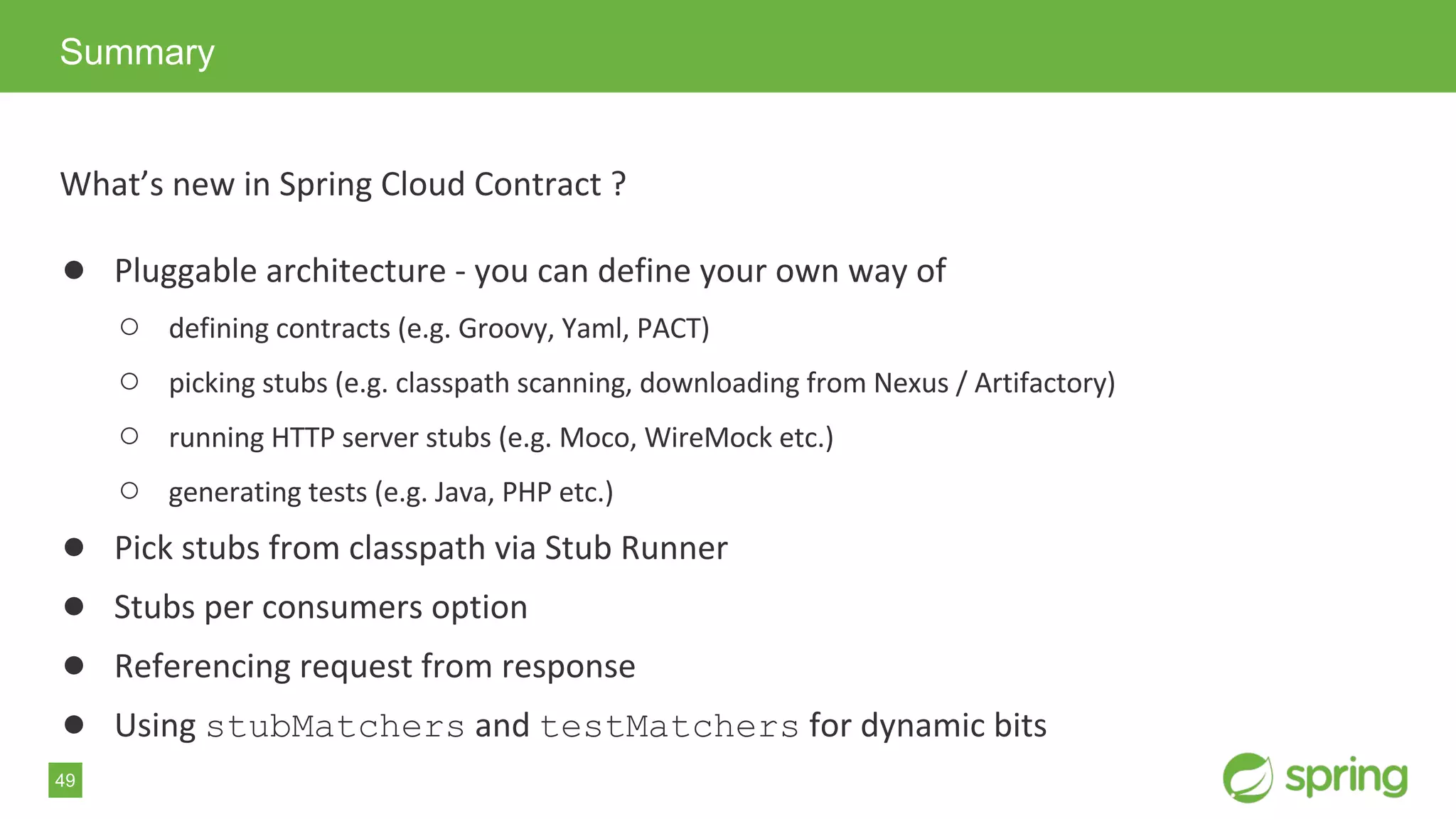 49
●
○
○
○
○
●
●
●
● stubMatchers testMatchers
Summary
 