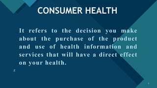 Consumer-Health Consumer-Health Consumer-Health | PPTX